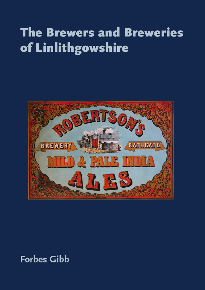 The brewers and breweries of Linlithgowshire